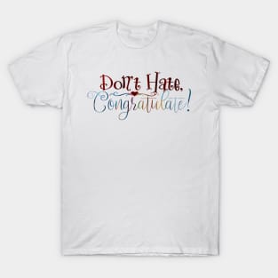 Congratulate T-Shirt